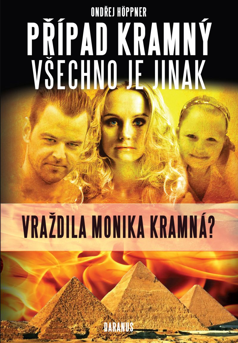 Ondřej Höppner: PŘÍPAD KRAMNÝ: VŠECHNO JE JINAK