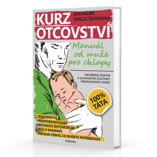 Jan Hájek, Tereza Šefrnová: KURZ OTCOVSTVÍ