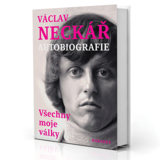 Václav Neckář: VŠECHNY MOJE VÁLKY (s podpisem)